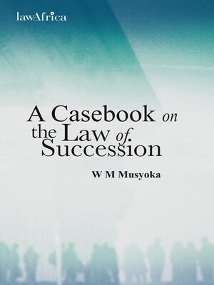 cover image of A Casebook on the Law of Succession